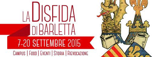 La Disfida di Barletta - 7/20 settembre 2015